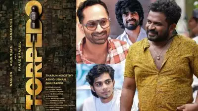 തരുണ്‍ മൂര്‍ത്തി മാജിക് തുടരും, ഇനി വരാനിരിക്കുന്നത് 'ടോര്‍പിഡോ'; നായകന്മാരായി ഫഹദും നസ്‌ലിനും അര്‍ജുന്‍ ദാസും