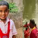 പ്രാർത്ഥനകൾ വിഫലം; ചിറ്റൂരിൽ കാണാതായ ആറ് വയസുകാരന്‍റെ മൃതദേഹം കണ്ടെത്തി