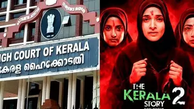 പേരിലെ 'കേരള' ഒഴിവാക്കണം'; 'കേരളാ സ്റ്റോറി 2' നിർമാതാവിന് നോട്ടീസയച്ച് ഹൈക്കോടതി